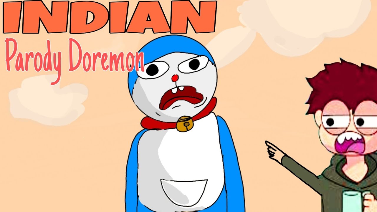The Indian Doraemon Parody | FT. NOT YOUR TYPE @Close Enough ...