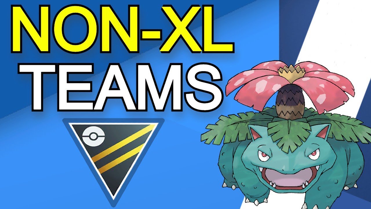 Non-XL Teams for Ultra League Premier Classic | Pokemon Go | GO Battle League