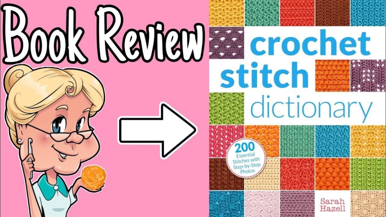 The Complete Book of Crochet Stitch Designs Book Review  Stitch design,  Crochet stitches, Crochet stitches dictionary