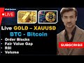 Live Gold - XAUUSD | BTC - Bitcoin SMC and RSI Trading #73
