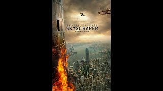 ロック様が超高層ビルに立ち向かう！『スカイスクレイパー』第一弾予告