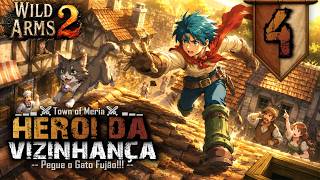 O HERÓI DA VIZINHANÇA! | WILD ARMS 2 #4 [PS1] #wildarms2 #rpgévida