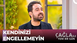 Uzm. Polog Gökhan Çınardan Hayat Tavsiyeleri - Çağla Ile Yeni Bir Gün 1099. Bölüm