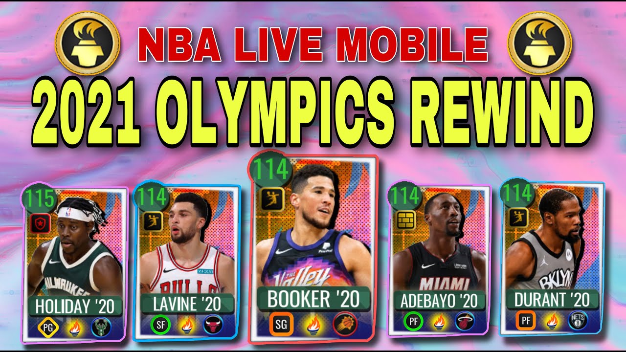 115 OVR LINEUP ! OLYMPICS REWIND OVERVIEW and PROMO LINEUP FIRST GAMEPLAY ! D-BOOK ! NBA LIVE MOBILE