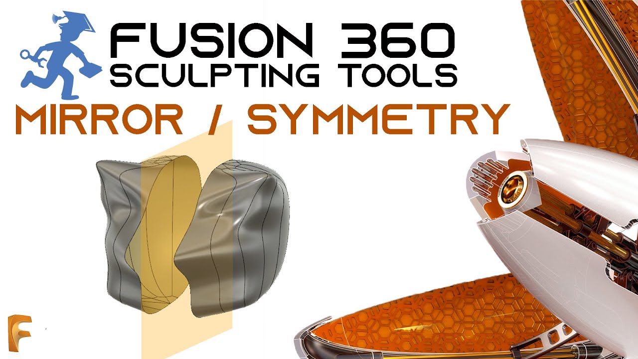 Fusion360 Tools 9 Mirror/Symmetry Sculpting Environment YouTube
