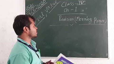 Class 4 M.V Chapter  1 Revision ( Morning Prayer )