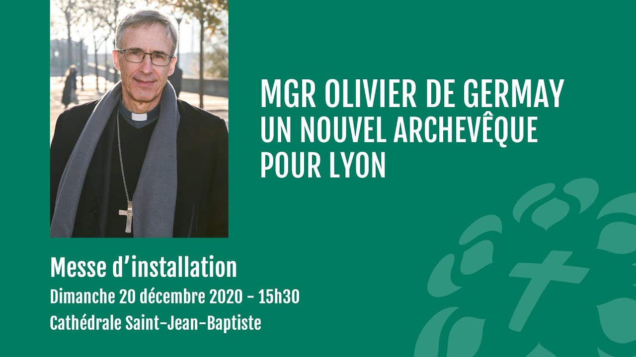 Messe d'installation de Mgr Olivier de Germay