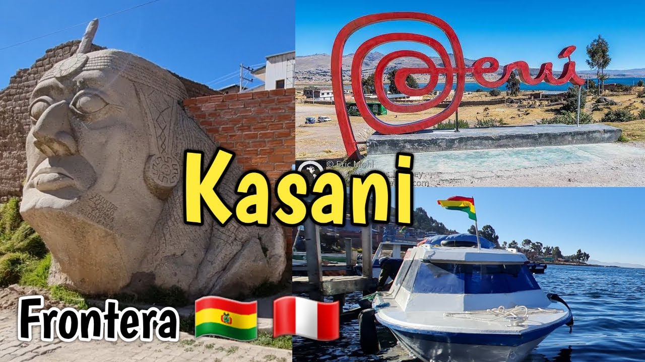 FRONTERA 🇧🇴 Bolivia - Perú 🇵🇪 Kasani - Recorrido completo desde La Paz hasta Yunguyo