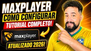 🔥 APP MAXPLAYER: COMO CONFIGURAR – TUTORIAL COMPLETO E ATUALIZADO 2026 screenshot 2