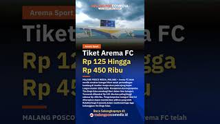 Download Lagu Tiket Arema FC Rp 125 Hingga Rp 450 Ribu #beritaarema MP3
