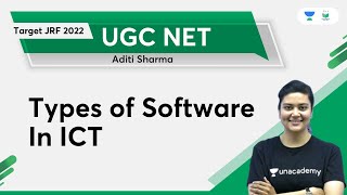 Types of Software In ICT | TARGET JRF 2022 | Unacademy UGC NET | Aditi Sharma screenshot 2