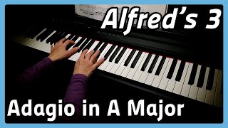 Adagio in A Major | Piano | Alfred's 3