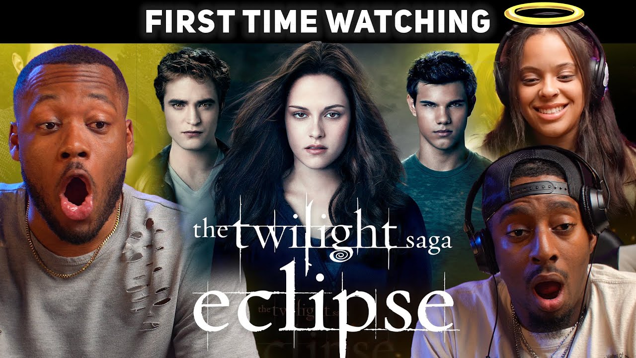 WATCHING TWILIGHT: ECLIPSE For The FIRST TIME!!! I CAN'T DO THIS ANYMORE...