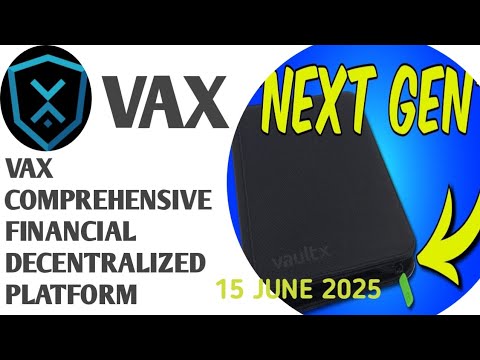 When Will the Vax Financial Decentralized Platform Launch? - YouTube