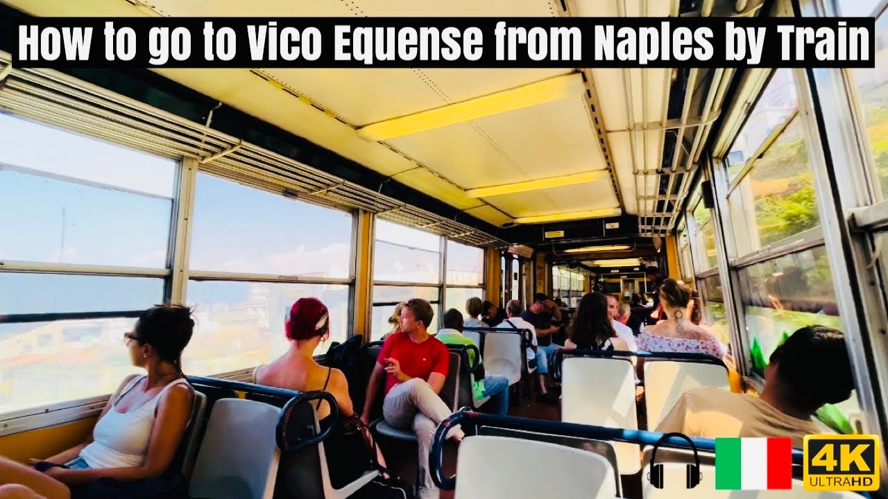 how-to-go-to-vico-equense-from-naples-by-train-4k-uhd-youtube