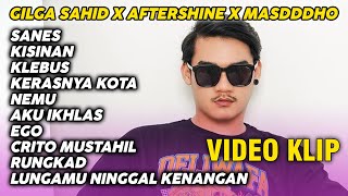 DANGDUT KOPLO VIRAL GILGA SAHID - AFTERSHINE - MASDDDHO 🎵 FULL ALBUM DANGDUT KOPLO TERBARU