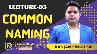 Common naming of organic compound | Lecture -03 screenshot 3