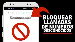 Como BLOQUEAR LLAMADAS de NUMEROS DESCONOCIDOS screenshot 3