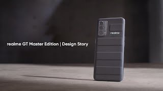 realme GT Master Edition | Design Story