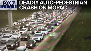 LIVE TRAFFIC: Deadly auto-pedestrian crash on MoPac | FOX 7 Austin