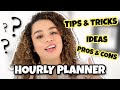 HOW TO USE A PLANNER: HOURLY Planner Tips