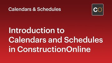 Introduction to Construction Calendars & Schedules in ConstructionOnline