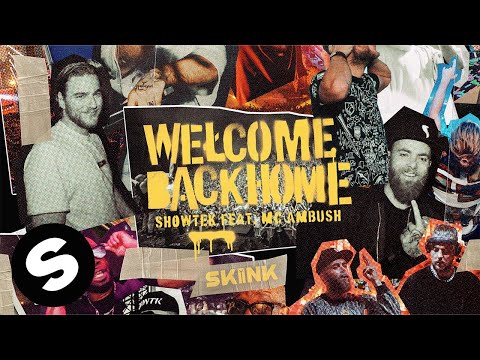Showtek - Welcome Back Home (feat. MC Ambush) [Official Audio]