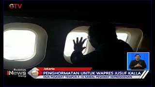 Penghormatan untuk Wapres Jusuf Kalla, 2 Pesawat Tempur F-16 Kawal Penerbangan JK - BIS 12/10