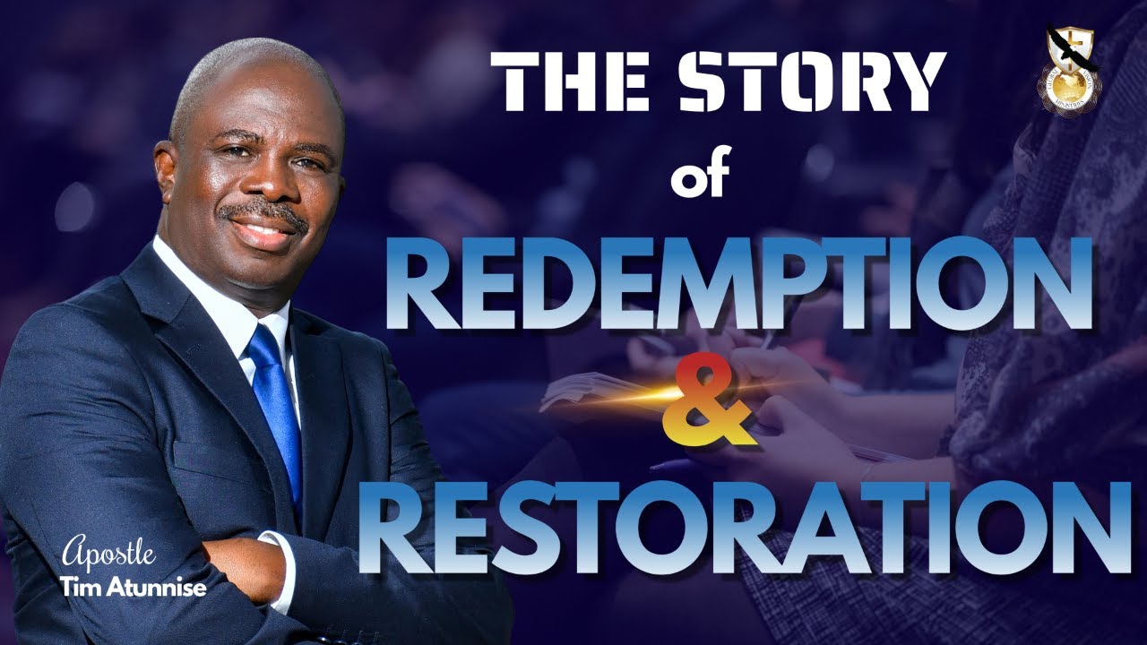 The Story of Redemption & Restoration YouTube