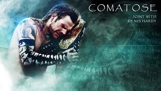 ● Jeff Hardy || COMATOSE || Joint With Denis Hardy ► 2018 ᴴᴰ ●