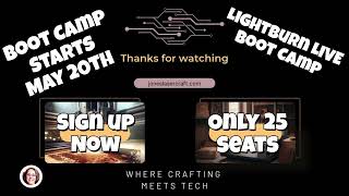 LightBurn Boot Camp: Your First Steps to Laser Success (LIVESTREAM 2-DAY WORKSHOP) - Promo