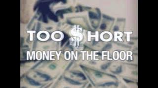 Too Short - Money On The Floor Ft. E-40