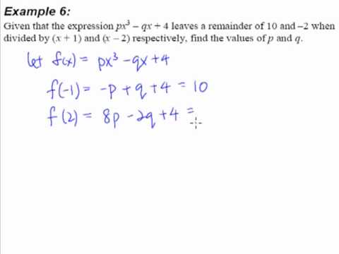 9. The Remainder Theorem - Example 6 (simultaneous equations) - YouTube