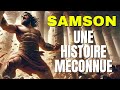 Lhistoire de samson comme vous ne lavez jamais vue  aventure pique indite