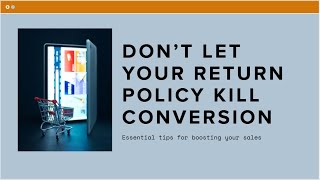 Best Practices for Online Store Return Policies
