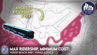 How to Maximize Ridership on Transit while Minimizing Cost in Cities Skylines | Verde Beach 88