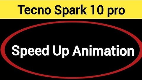 How to speed up animation, Tecno Spark 10 pro me animation speed kaise increase Karen