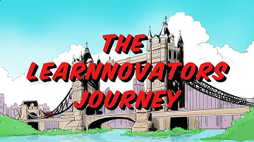 The Learnnovators Journey ~ Motion Comic