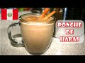 PONCHE DE HABAS CARRETILLERO | Desayuno Peruano