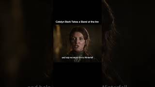 Catelyn Stark Takes a Stand at the Inn #gameofthrones #hollywood