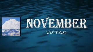 Vistas - November (Lyrics)