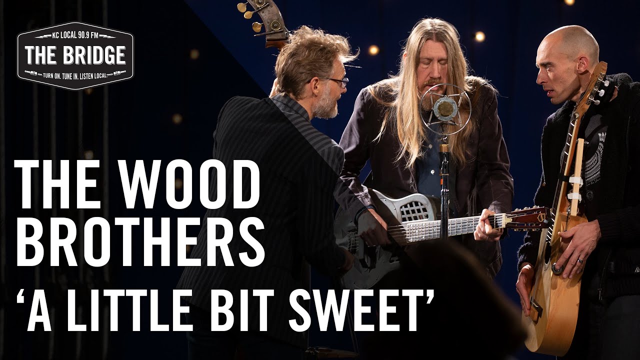 The Wood Brothers 'A Little Bit Sweet' The Bridge 909 in Studio
