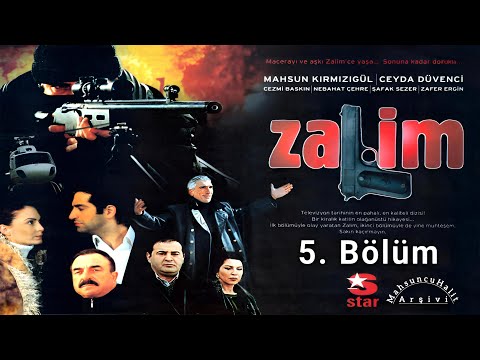 Zalim 5. Bölüm | Mahsun Kırmızıgül, Ceyda Düvenci, Zafer Ergin, Cezmi Baskın (2003)