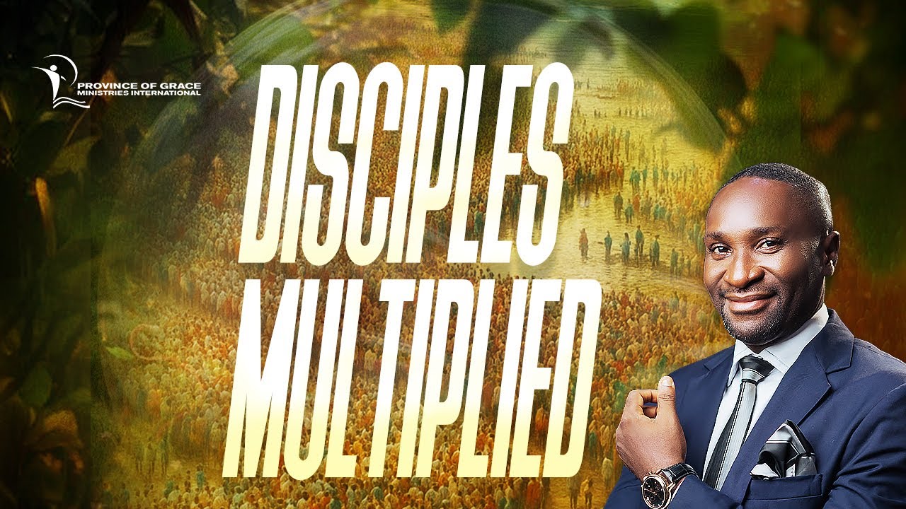 DISCIPLES MULTIPLIED || SUNDAY SERVICE - SUN. 11TH MAY, 2025 - YouTube