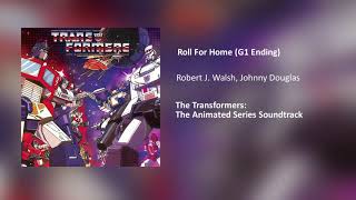Transformers G1 - Ending Theme 'Roll for Home'