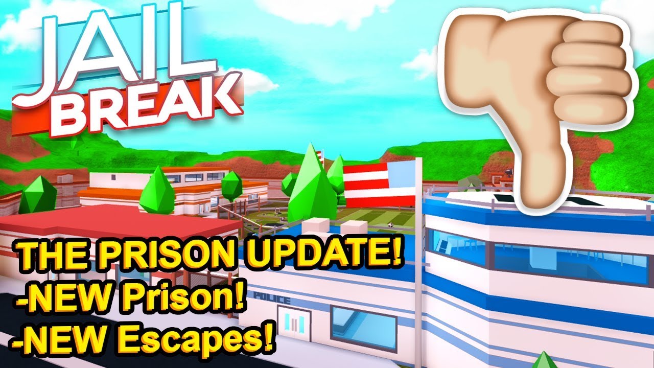 Why I Dont Like The New Jailbreak Update Roblox - roblox jailbreak update new prison