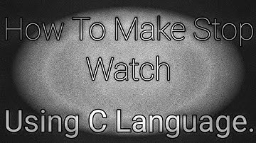 Create stopwatch with using C language.
