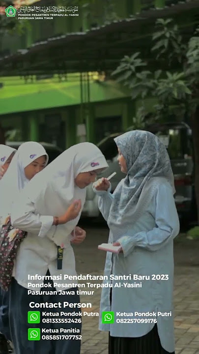 informasi Pendaftaran Santri Baru 2023 Al-Yasini Pasuruan