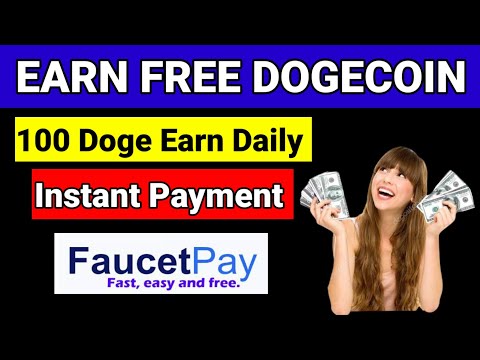 Dogecoin Faucet instant payout | Payment in faucet pay | how to get free crypto in faucetpay