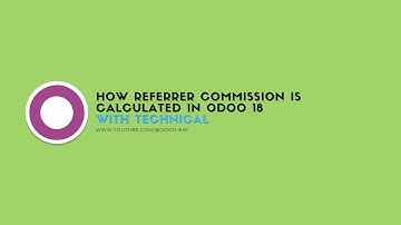 How Referrer Commission is Calculated in Odoo 18 | Step-by-Step Guide